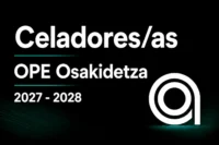 Celadores de Osakidetza 2027 - 2028