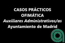 Auxiliar Administrativo-a del Ayuntamiento de Madrid