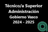 Técnico Superior Administración del Gobierno Vasco 2024-202