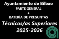 Parte general Técnicos Superiores Ayuntamiento de Bilbao