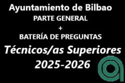 Parte general Técnicos Superiores Ayuntamiento de Bilbao